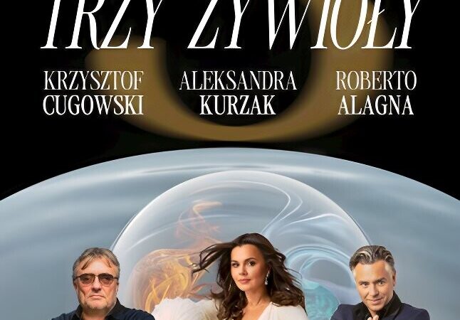Aleksandra Kurzak, Krzysztof Cugowski i Roberto Alagna – koncerty 2026